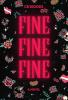Fine Fine Fine