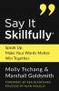 Say It Skillfully