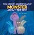 The Stomp-Clomp-Clump Monster Above the Bed
