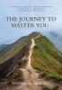 The Journey to Master You