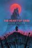 The Heart of Grim