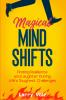 Magical Mind Shifts