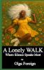 A Lonely Walk