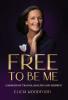 Free To Be Me