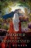 Daughter of the Dispossessed
