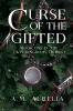 Curse of the Gifted