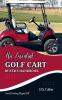 The Essential Golf Cart Buyer's Handbook