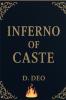 Inferno of Caste