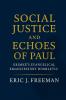Social Justice and Echoes of Paul