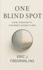 One Blind Spot
