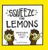 Squeeze the Lemons