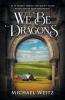 We Be Dragons