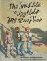 The Invisible Mizzible Manago Phoo