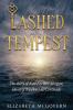 Lashed by a Tempest