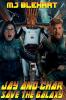 Jay And Char Save The Galaxy