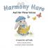 Harmony Hare and Her Three Voices