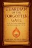 Guardian of the Forgotten Gate