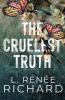 The Cruelest Truth