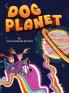 Dog Planet