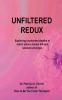 UnFiltered Redux