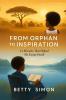 From Orphan to Inspiration