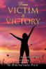 From Victim to Victory