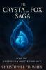The Crystal Fox Saga