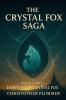 The Crystal Fox Saga