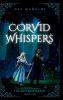 Corvid Whispers