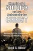Memoirs of a Soldier and An Ambassador for Christ
