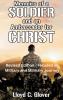 Memoirs of a Soldier and An Ambassador for Christ