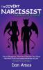 The Covert Narcissist Survival Field Guide