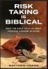 Risk-Taking Is Biblical