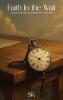 Faith In the Wait