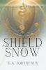 A Shield of Snow