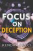 Focus on Deception