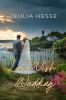 Last Wish Wedding