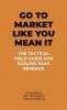 Go To Market Like You Mean It