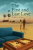 The First and Last Love