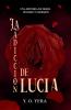 La adicción de Lucía