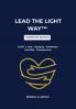 LEAD THE LIGHT WAY™ - Parent Edition