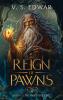 Reign of Pawns