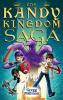 The Kandy Kingdom Saga