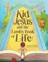 Kid Jesus and the Lamb's Book of Life