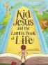 Kid Jesus and the Lamb's Book of Life