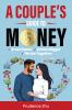 A Couple's Guide to Money