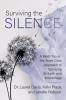 Surviving the Silence