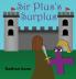 Sir Plus's Surplus