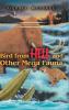 Bird From Hell and Other Mega Fauna Fourth Edition