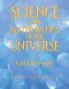 Science and Mathematics ofthe Universe